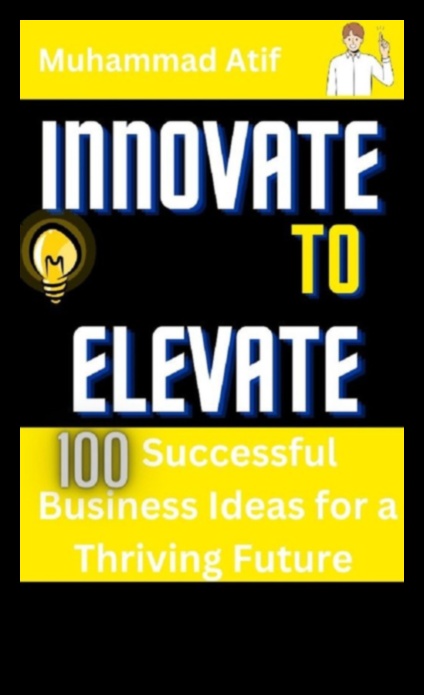 לחדש ולהעלות את עתיד הניהול העסקי 1 לחדש ולהעלות: העתיד של ניהול עסקי